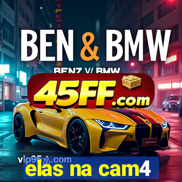 elas na cam4